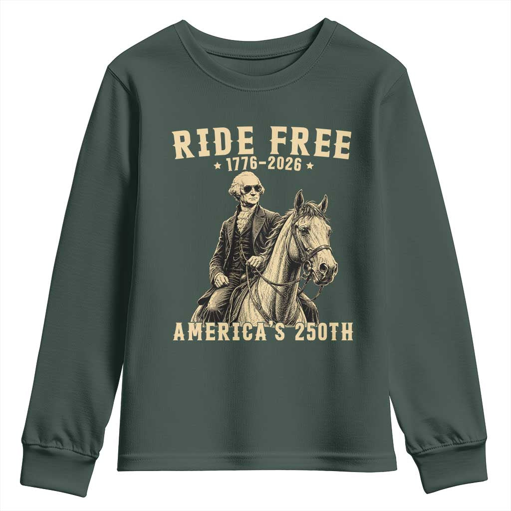 Ride Free 1776-2026 George Washington on Horseback Graphic Youth Sweatshirt Vintage 250th Anniversary Semiquincentennial