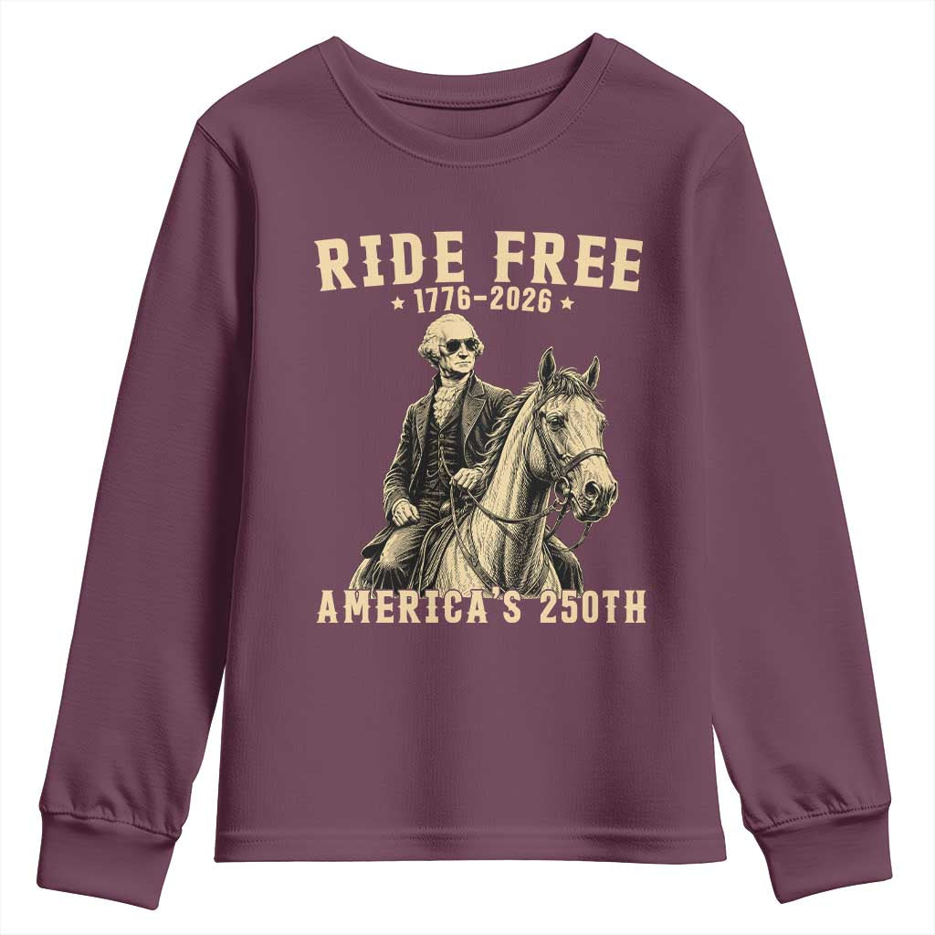Ride Free 1776-2026 George Washington on Horseback Graphic Youth Sweatshirt Vintage 250th Anniversary Semiquincentennial