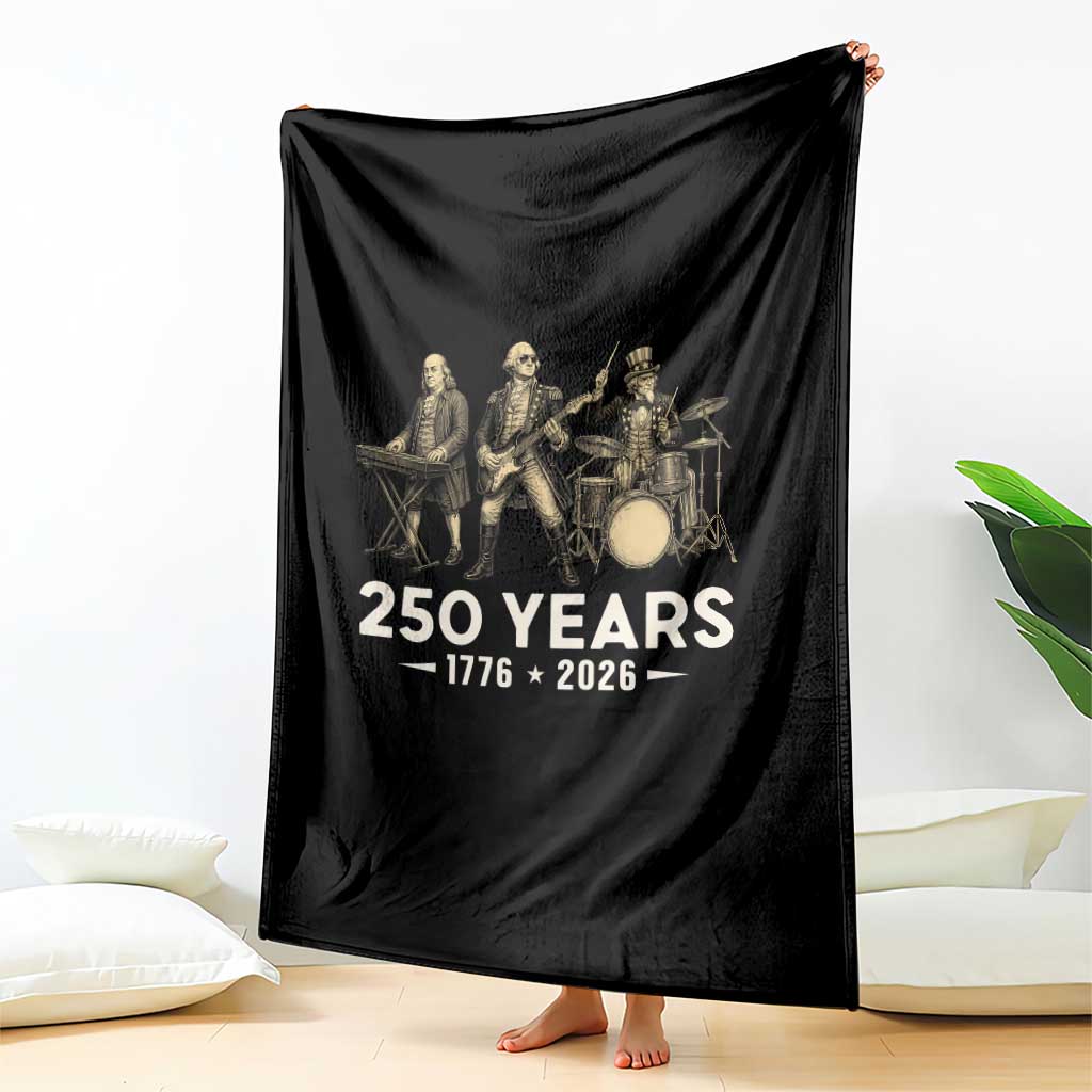 250 Years 1776-2026 Founding Fathers Rock Band Throw Blanket George Washington Benjamin Franklin Uncle Sam