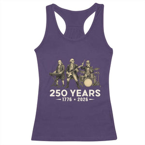 250 Years 1776-2026 Founding Fathers Rock Band Racerback Tank Top George Washington Benjamin Franklin Uncle Sam