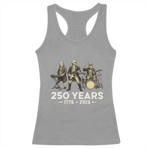 250 Years 1776-2026 Founding Fathers Rock Band Racerback Tank Top George Washington Benjamin Franklin Uncle Sam