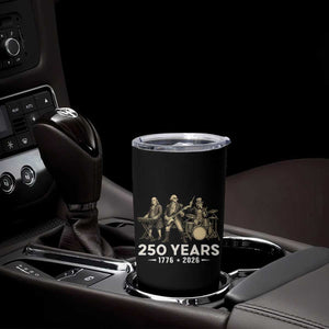 250 Years 1776-2026 Founding Fathers Rock Band Tumbler Cup George Washington Benjamin Franklin Uncle Sam