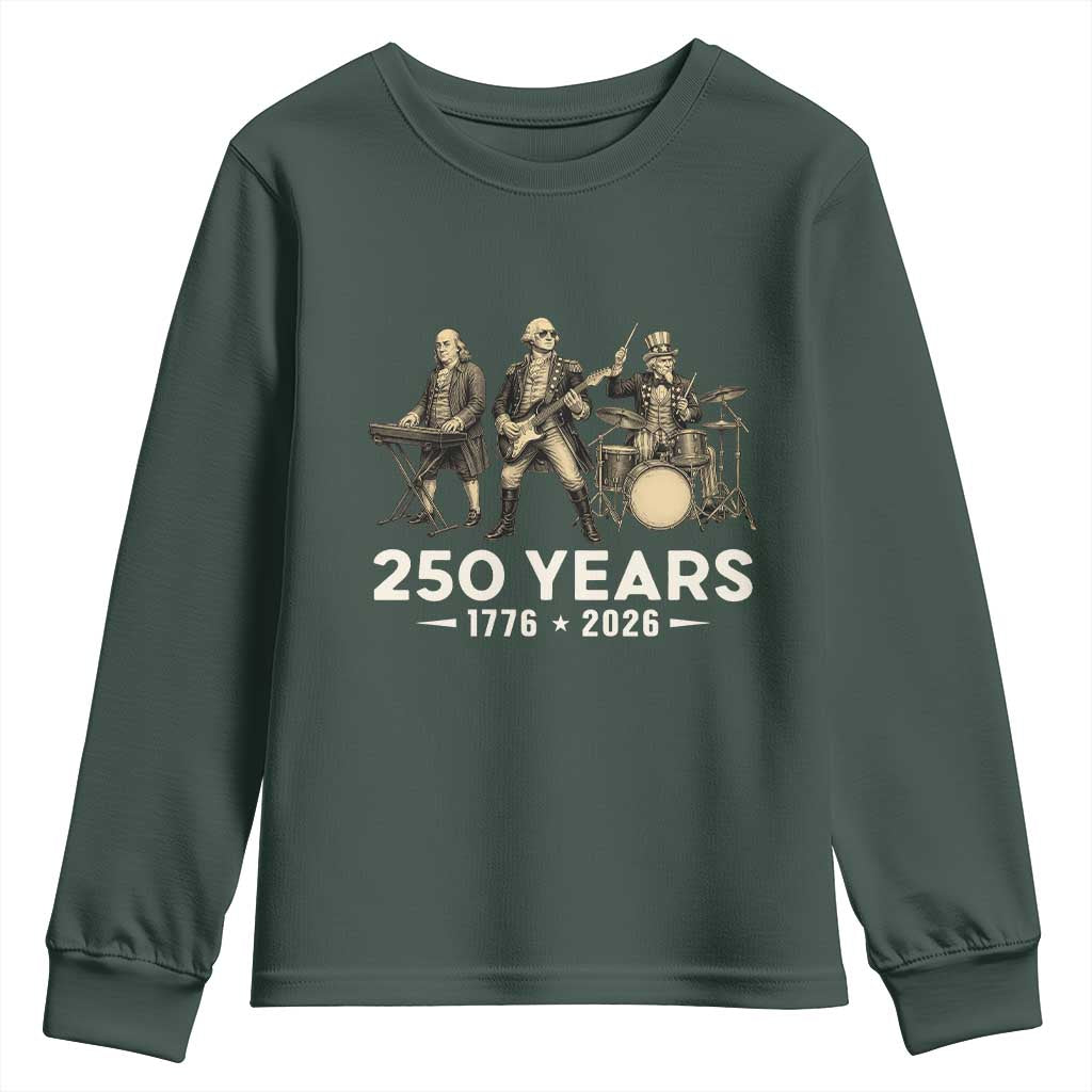 250 Years 1776-2026 Founding Fathers Rock Band Youth Sweatshirt George Washington Benjamin Franklin Uncle Sam