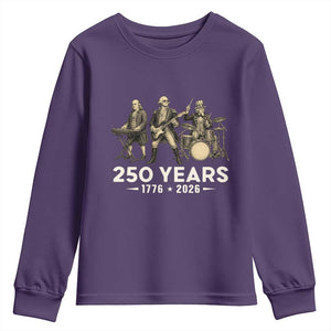250 Years 1776-2026 Founding Fathers Rock Band Youth Sweatshirt George Washington Benjamin Franklin Uncle Sam
