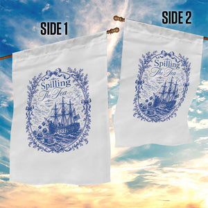 Spilling The Tea Since 1773 Boston Tea Party Garden Flag Funny Historical Toile Graphic American History Humor
