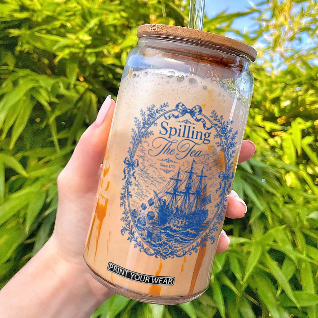 Spilling The Tea Since 1773 Boston Tea Party Glass Can Funny Historical Toile Graphic American History Humor