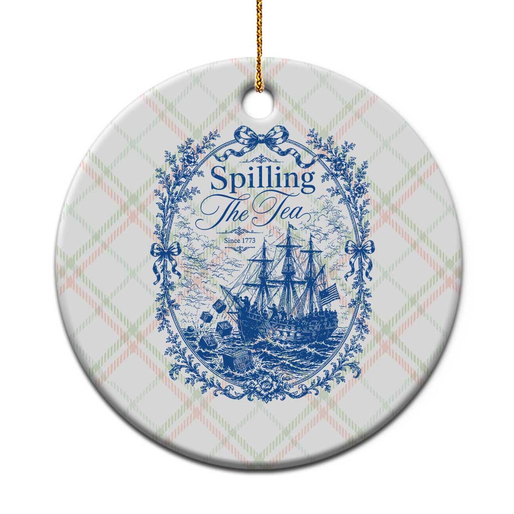 Spilling The Tea Since 1773 Boston Tea Party Ceramic Ornament Funny Historical Toile Graphic American History Humor