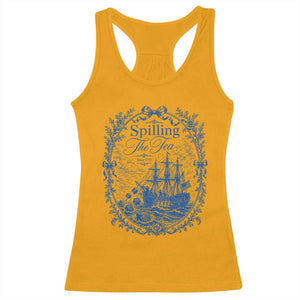 Spilling The Tea Since 1773 Boston Tea Party Racerback Tank Top Funny Historical Toile Graphic American History Humor