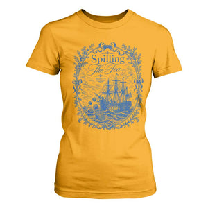 Spilling The Tea Since 1773 Boston Tea Party T Shirt For Women Funny Historical Toile Graphic American History Humor
