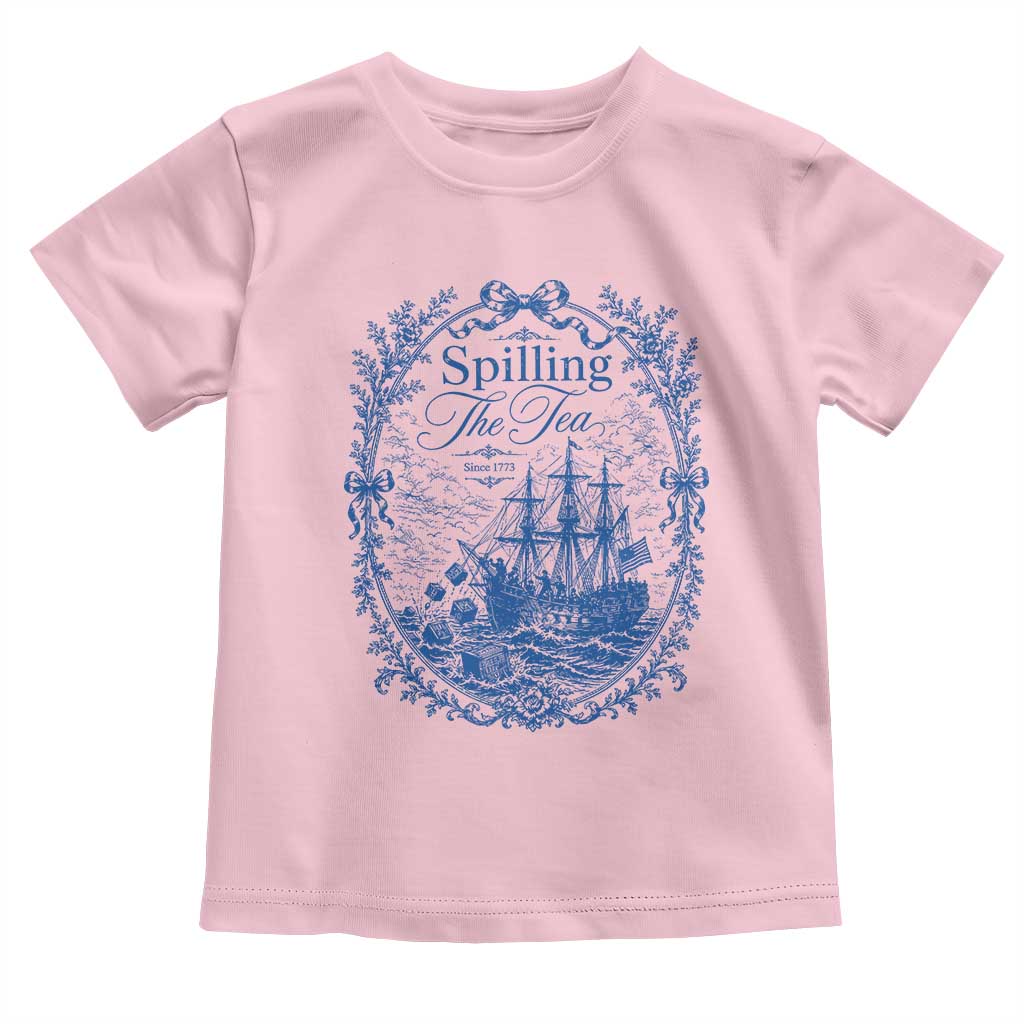 Spilling The Tea Since 1773 Boston Tea Party Toddler T Shirt Funny Historical Toile Graphic American History Humor