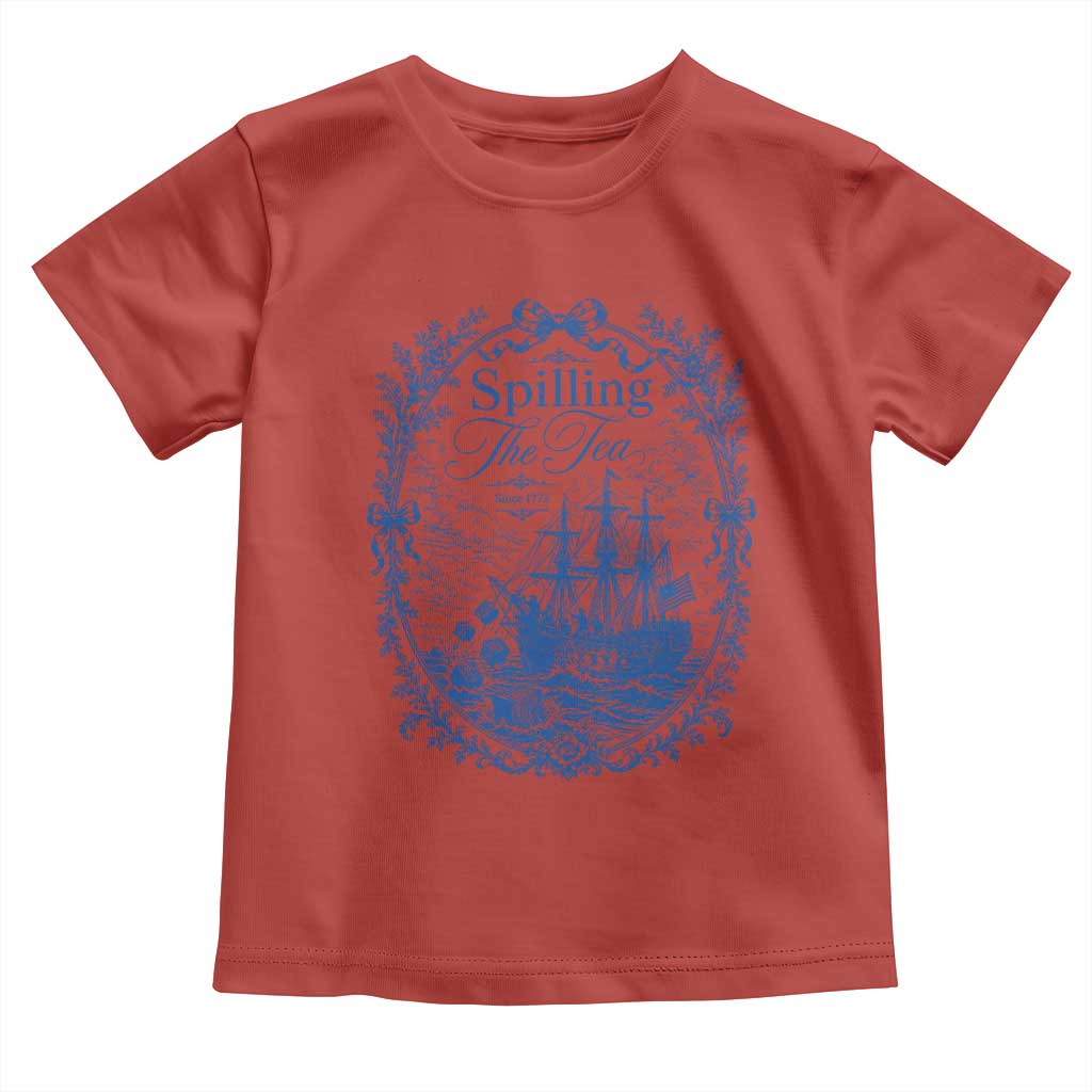 Spilling The Tea Since 1773 Boston Tea Party Toddler T Shirt Funny Historical Toile Graphic American History Humor
