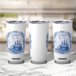 Spilling The Tea Since 1773 Boston Tea Party Tumbler Cup Funny Historical Toile Graphic American History Humor