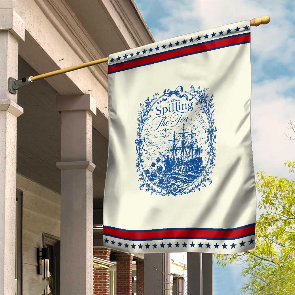 Spilling The Tea Since 1773 Boston Tea Party Patriotic Garden Flag Funny Historical Toile Graphic American History Humor