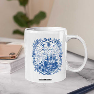 Spilling The Tea Since 1773 Boston Tea Party Coffee Mug Funny Historical Toile Graphic American History Humor