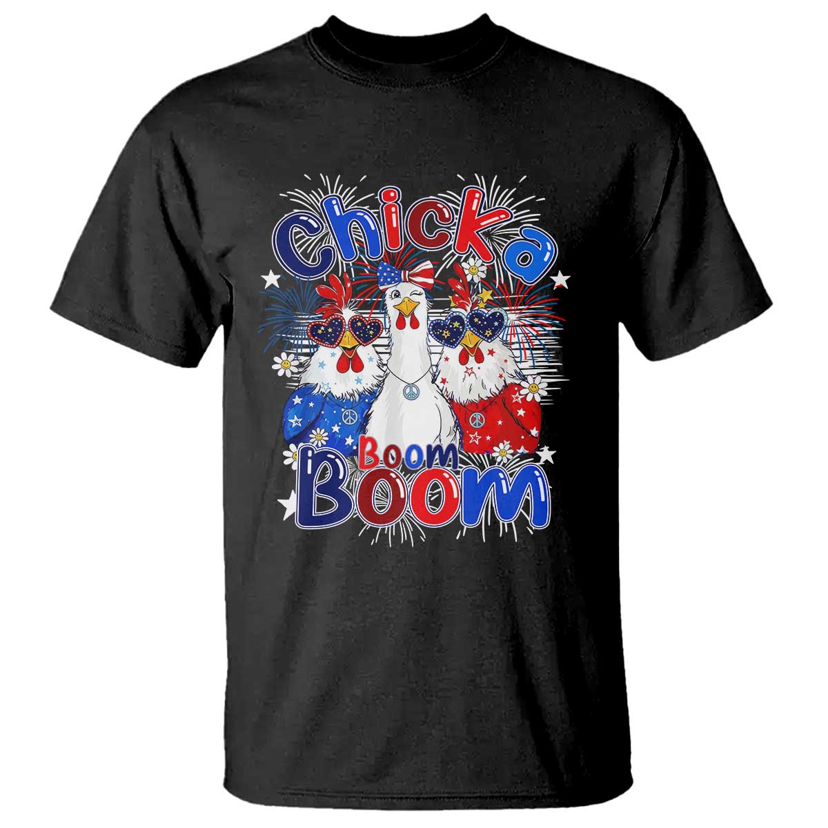 Funny Patriotic Chickens 4th of July Fireworks T Shirt Retro Chicka Boom Boom Hen Rooster Chick Graphic