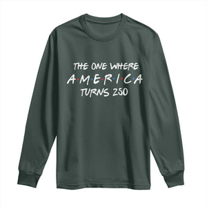 The One Where America Turns 250 Funny Sitcom Parody Long Sleeve Shirt Red White and Blue Dots Retro TV Show Semiquincentennial