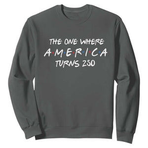 The One Where America Turns 250 Funny Sitcom Parody Sweatshirt Red White and Blue Dots Retro TV Show Semiquincentennial