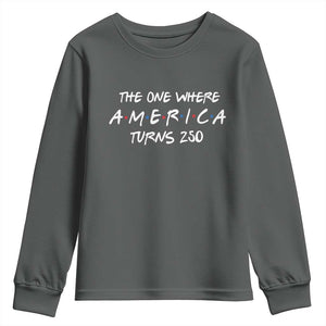 The One Where America Turns 250 Funny Sitcom Parody Youth Sweatshirt Red White and Blue Dots Retro TV Show Semiquincentennial