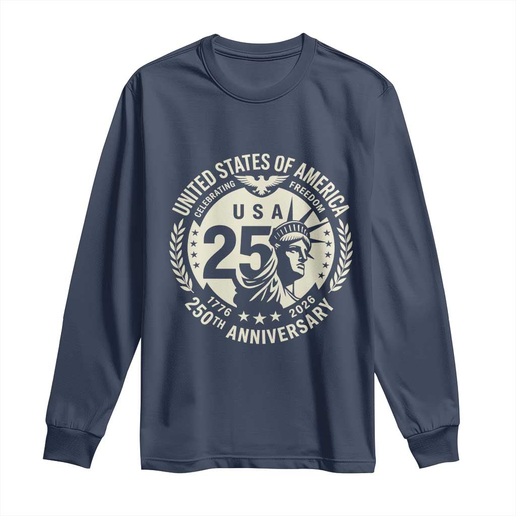 USA 250th Anniversary Statue of Liberty Vintage Crest Long Sleeve Shirt Celebrating Freedom 1776 to 2026 Semiquincentennial