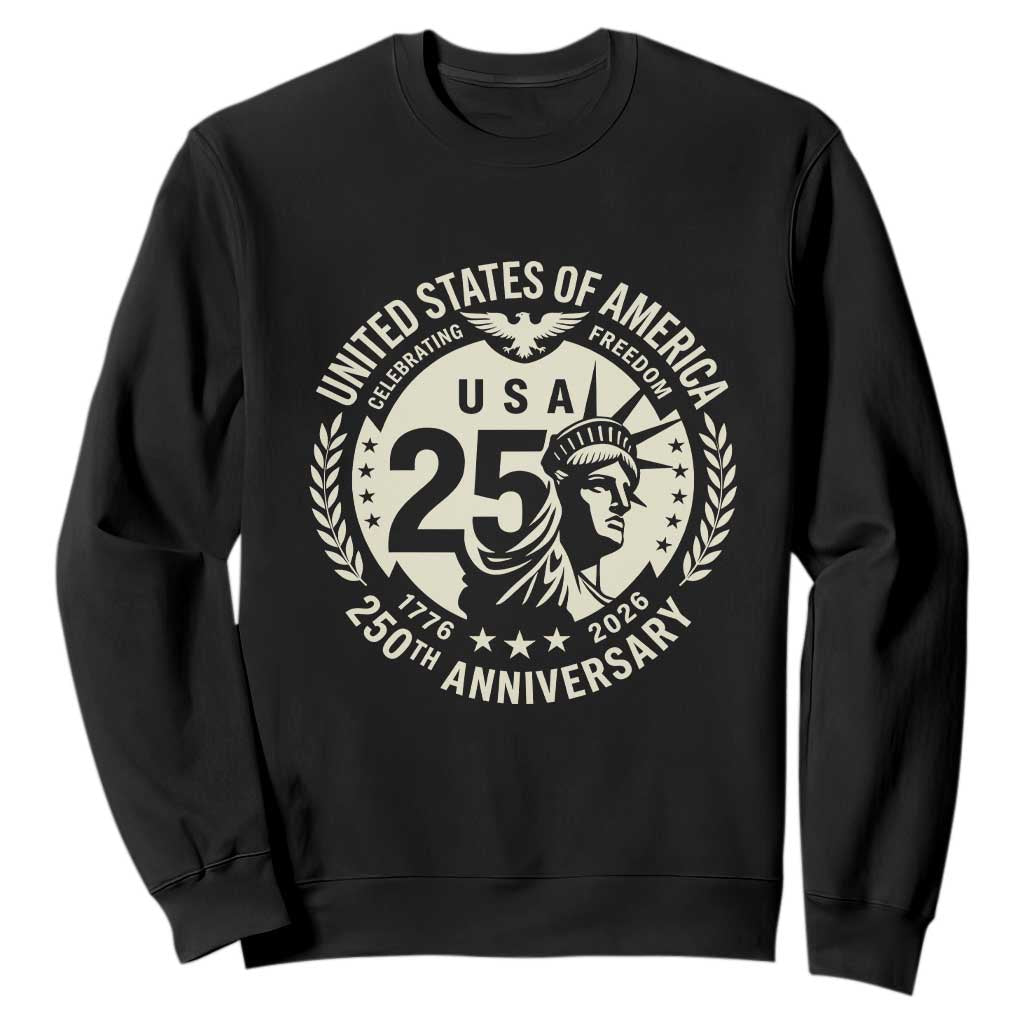 USA 250th Anniversary Statue of Liberty Vintage Crest Sweatshirt Celebrating Freedom 1776 to 2026 Semiquincentennial