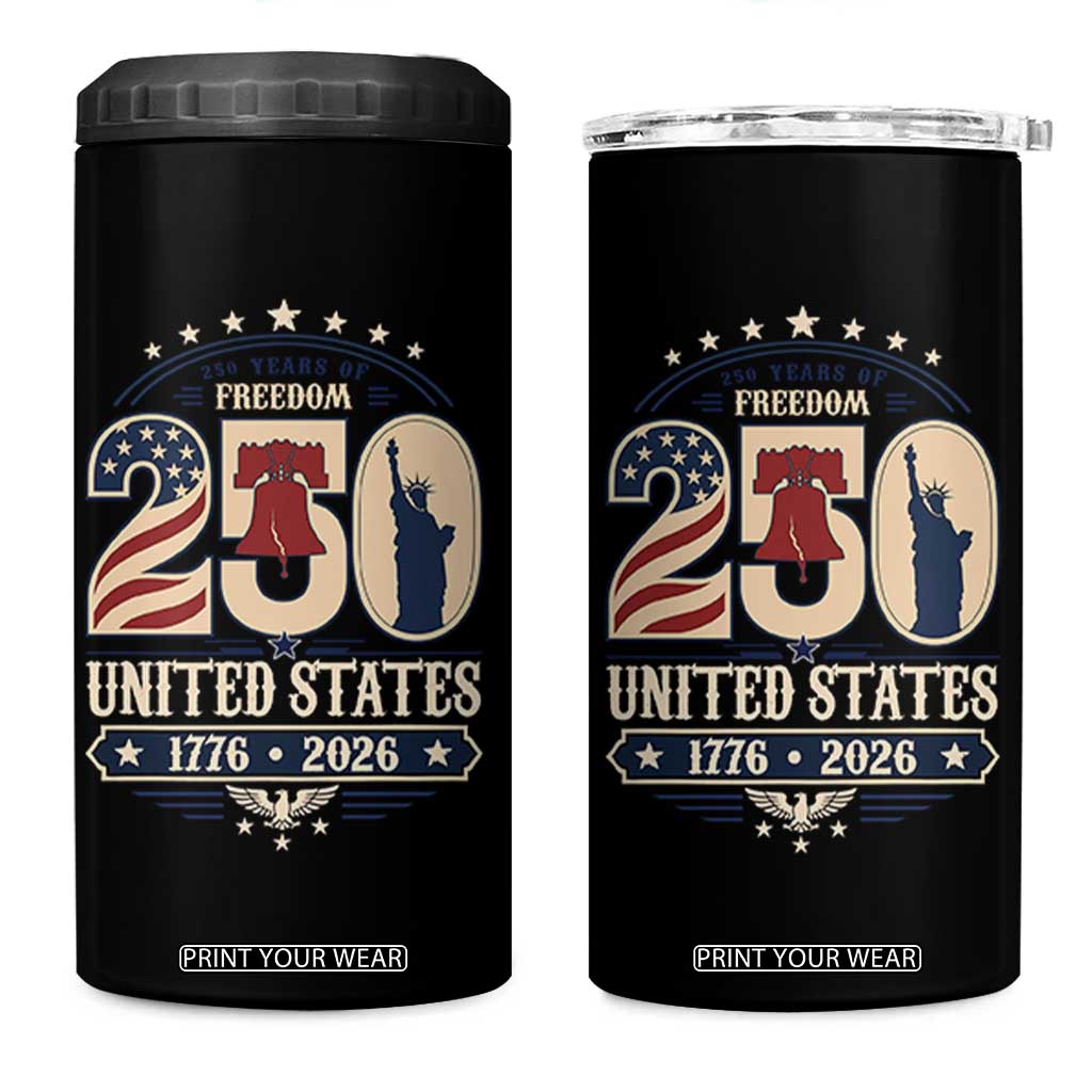 250 Years of Freedom Liberty Bell and Statue of Liberty Graphic 4 in 1 Can Cooler Tumbler 1776 2026 US Pride American Flag Graphic Emblem TS02 One Size: 16 oz Black Print Your Wear