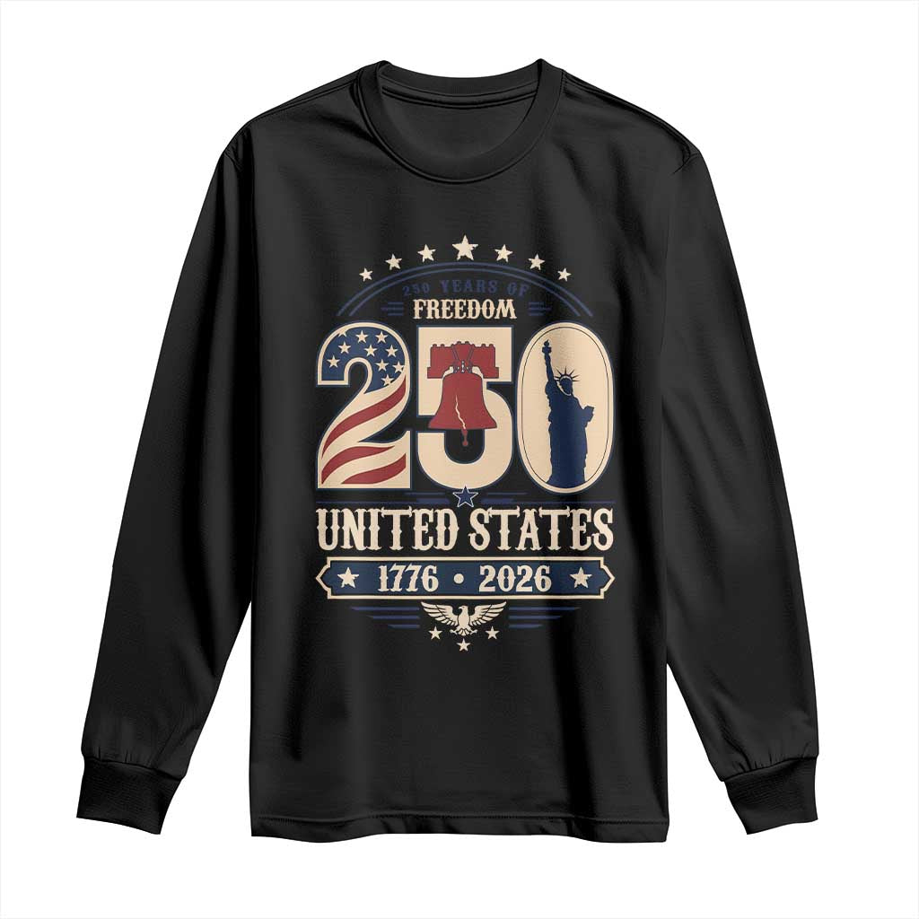 250 Years of Freedom Liberty Bell and Statue of Liberty Graphic Long Sleeve Shirt 1776 2026 US Pride American Flag Graphic Emblem