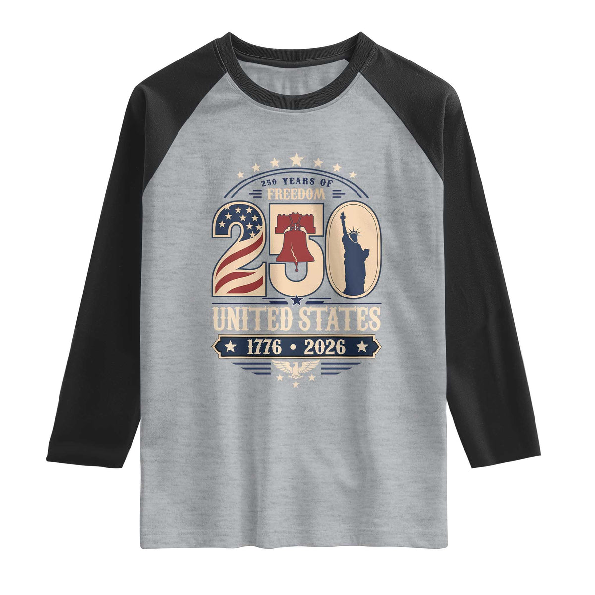 250 Years of Freedom Liberty Bell and Statue of Liberty Graphic Raglan Shirt 1776 2026 US Pride American Flag Graphic Emblem