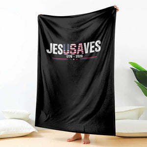 Jesus Saves USA Semiquincentennial 1776 2026 Throw Blanket Patriotic Christian Faith USA 250 Years of Freedom TS02 Print Your Wear