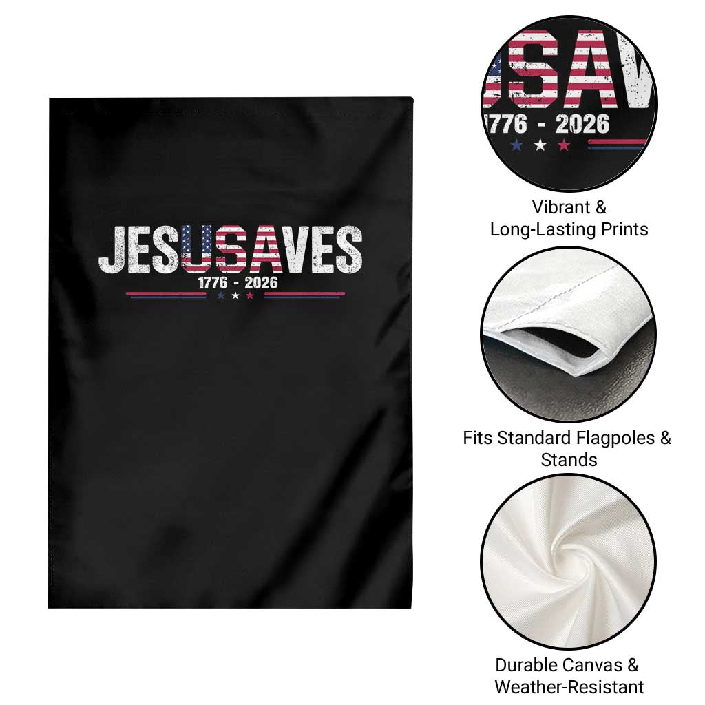Jesus Saves USA Semiquincentennial 1776 2026 Garden Flag Patriotic Christian Faith USA 250 Years of Freedom TS02 Print Your Wear