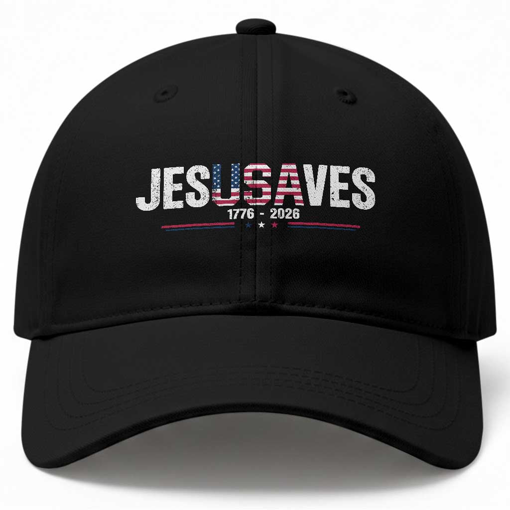 Jesus Saves USA Semiquincentennial 1776 2026 Baseball Cap Patriotic Christian Faith USA 250 Years of Freedom