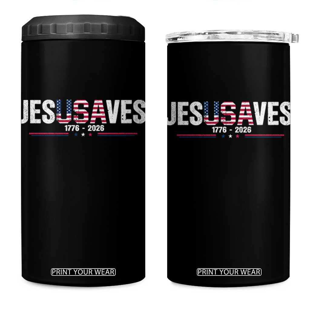 Jesus Saves USA Semiquincentennial 1776 2026 4 in 1 Can Cooler Tumbler Patriotic Christian Faith USA 250 Years of Freedom TS02 One Size: 16 oz Black Print Your Wear