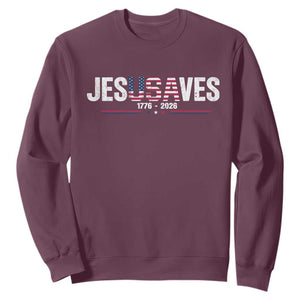 Jesus Saves USA Semiquincentennial 1776 2026 Sweatshirt Patriotic Christian Faith USA 250 Years of Freedom