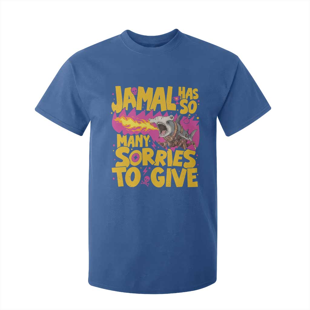 Jamal Has So Many Sorries To Give T Shirt For Kid Funny Fire Breathing Hammerhead Shark Gamer