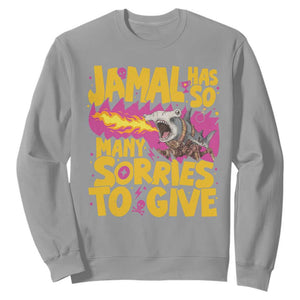 Jamal Has So Many Sorries To Give Sweatshirt Funny Fire Breathing Hammerhead Shark Gamer