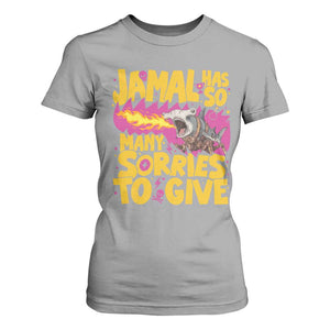 Jamal Has So Many Sorries To Give T Shirt For Women Funny Fire Breathing Hammerhead Shark Gamer