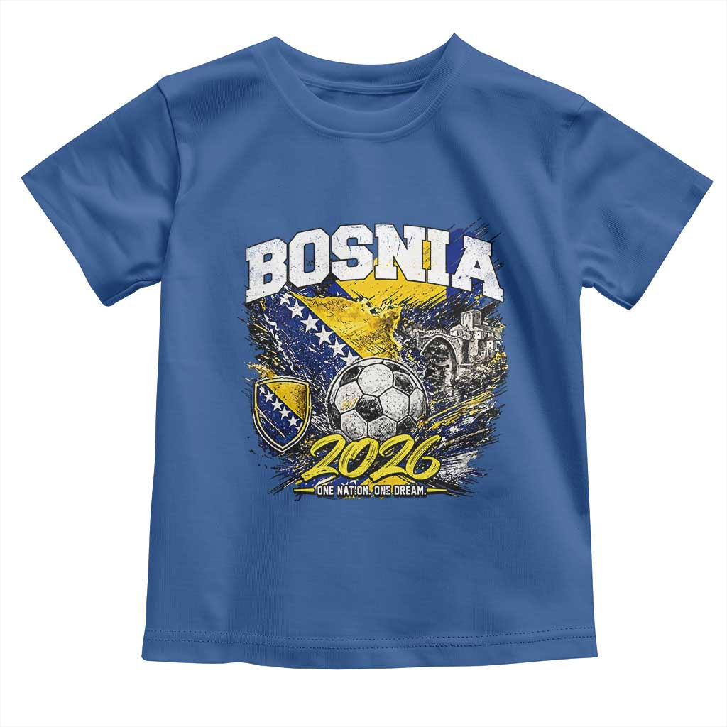 Bosnia Soccer Jersey Pride 2026 Toddler T Shirt One Nation One Dream Heritage Football Sports Fan
