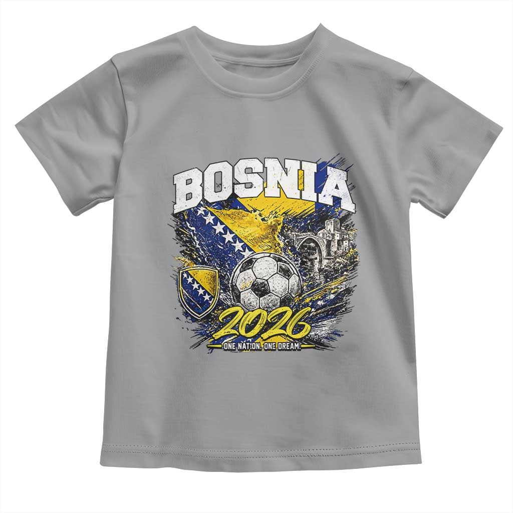 Bosnia Soccer Jersey Pride 2026 Toddler T Shirt One Nation One Dream Heritage Football Sports Fan