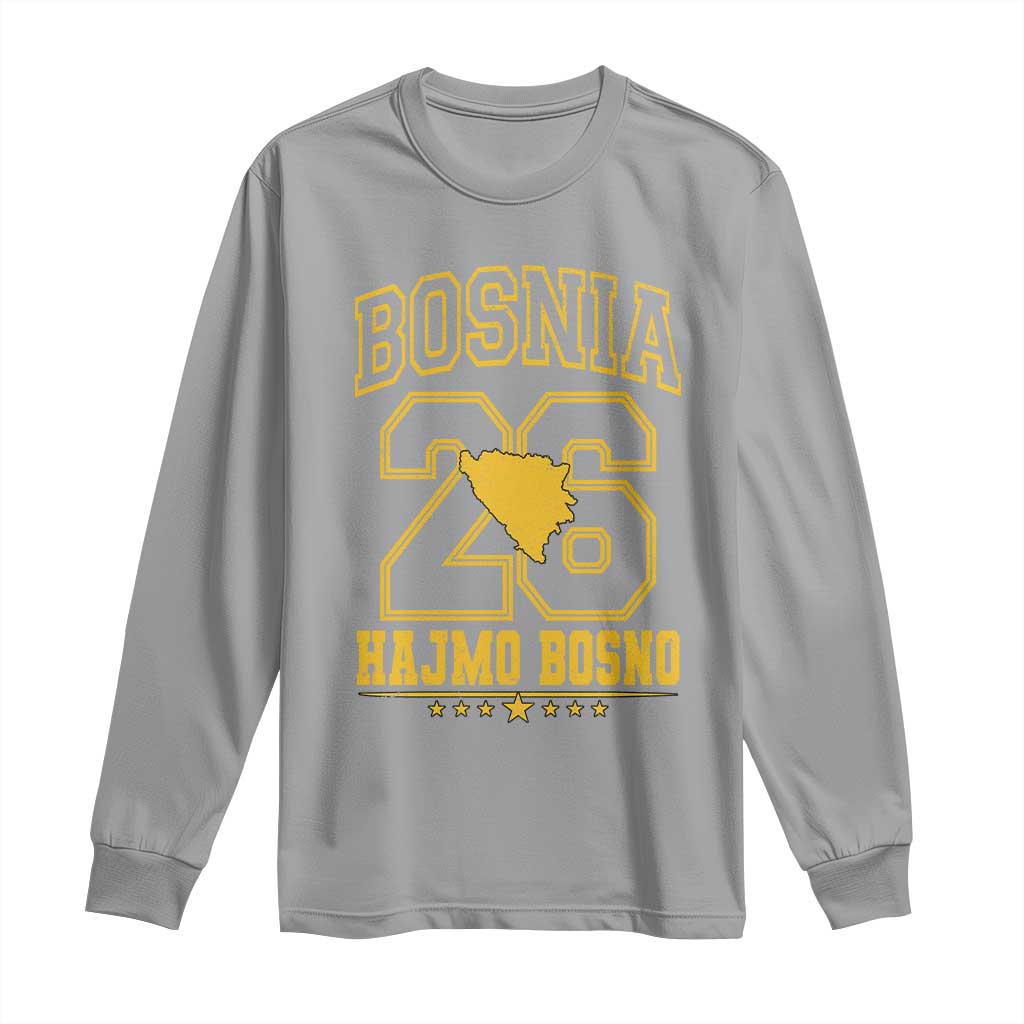 Lets Go Bosnia 2026 Hajmo Bosno Vintage Varsity Sports Style Long Sleeve Shirt Bosnia Herzegovina Map Soccer Lover Football Fan TS02 Sport Gray Print Your Wear