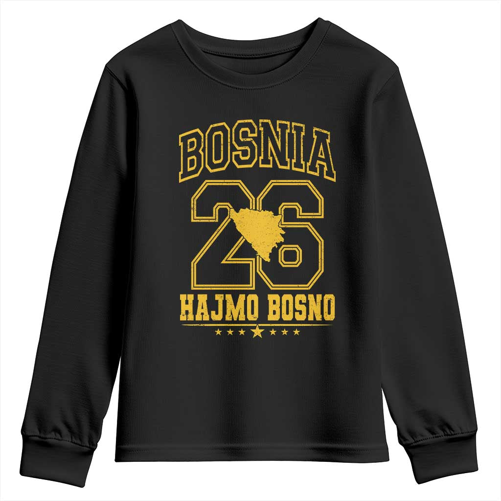 Lets Go Bosnia 2026 Hajmo Bosno Vintage Varsity Sports Style Youth Sweatshirt Bosnia Herzegovina Map Soccer Lover Football Fan TS02 Black Print Your Wear