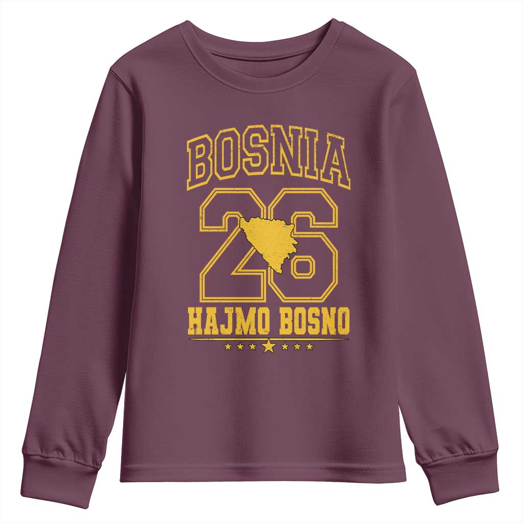 Lets Go Bosnia 2026 Hajmo Bosno Vintage Varsity Sports Style Youth Sweatshirt Bosnia Herzegovina Map Soccer Lover Football Fan TS02 Maroon Print Your Wear