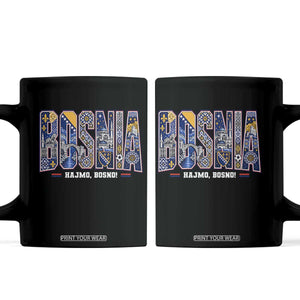 Lets Go Bosnia Heritage Hajmo Bosno Cultural Mosaic Pattern Coffee Mug Bosnia Herzegovina Map Soccer Lover Football Fan