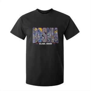 Lets Go Bosnia Heritage Hajmo Bosno Cultural Mosaic Pattern T Shirt For Kid Bosnia Herzegovina Map Soccer Lover Football Fan TS02 Black Print Your Wear