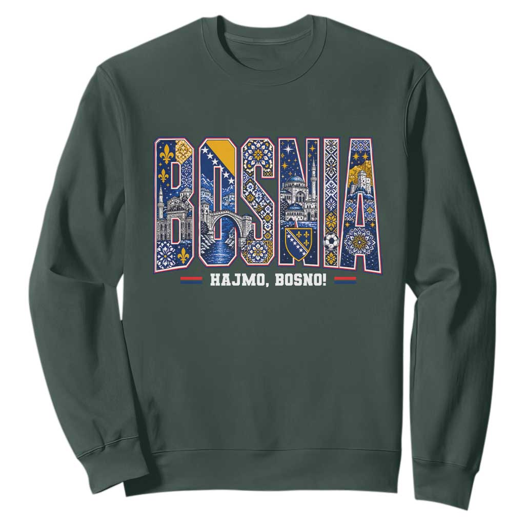 Lets Go Bosnia Heritage Hajmo Bosno Cultural Mosaic Pattern Sweatshirt Bosnia Herzegovina Map Soccer Lover Football Fan TS02 Dark Forest Green Print Your Wear
