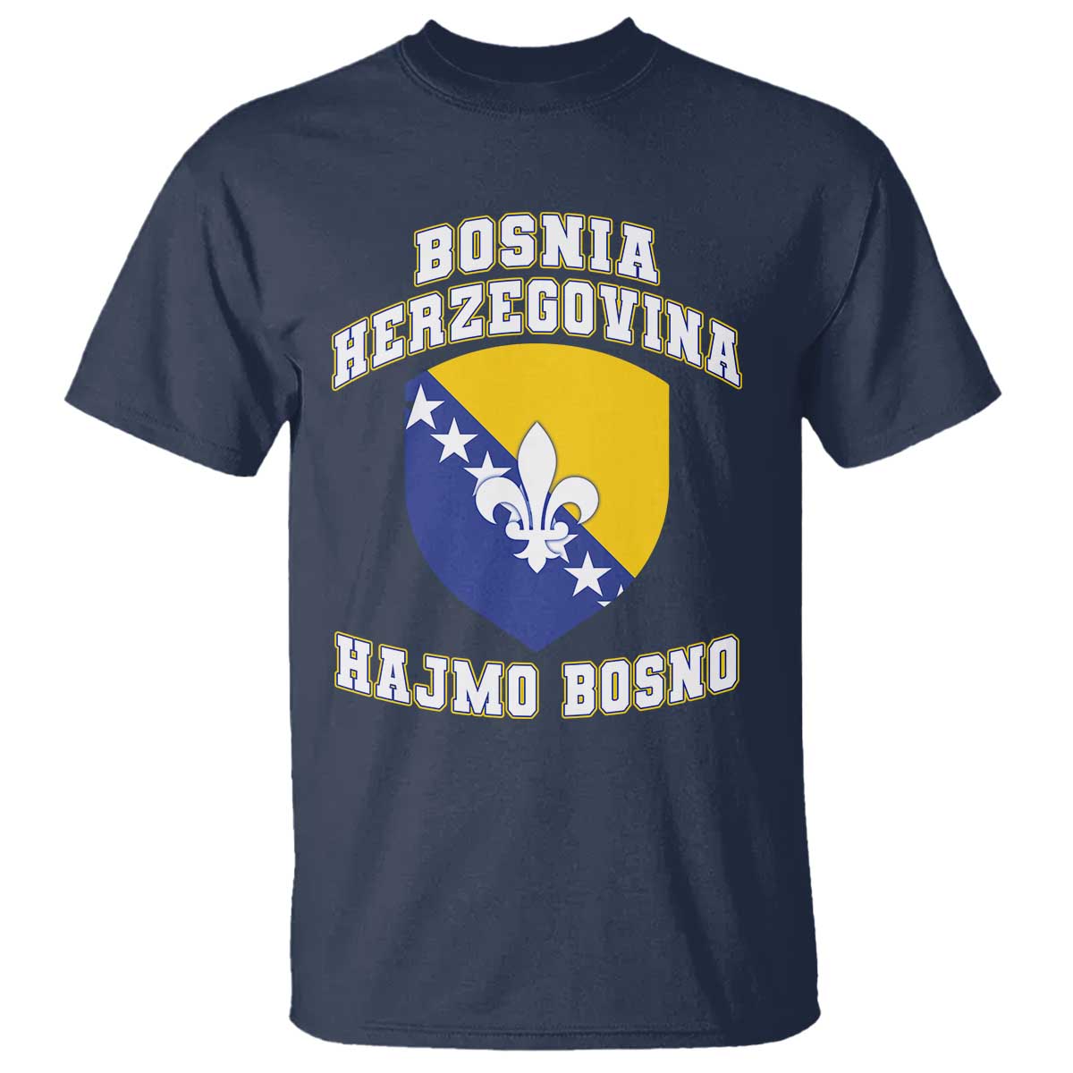 Hajmo Bosno Lets Go Bosnia Herzegovina Flag T Shirt Golden Lily Soccer Football Fan Athletic Graphic TS02 Navy Print Your Wear