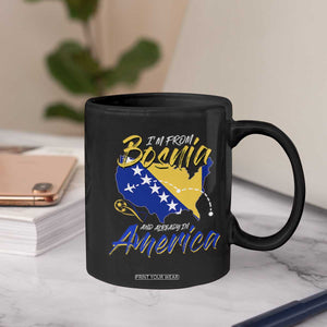 From Bosnia and Already in America Coffee Mug Bosnian Soccer Fan Travel Bosnia Herzegovina Pride