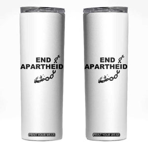 End Apartheid Human Rights Skinny Tumbler Broken Chain Social Justice Activist