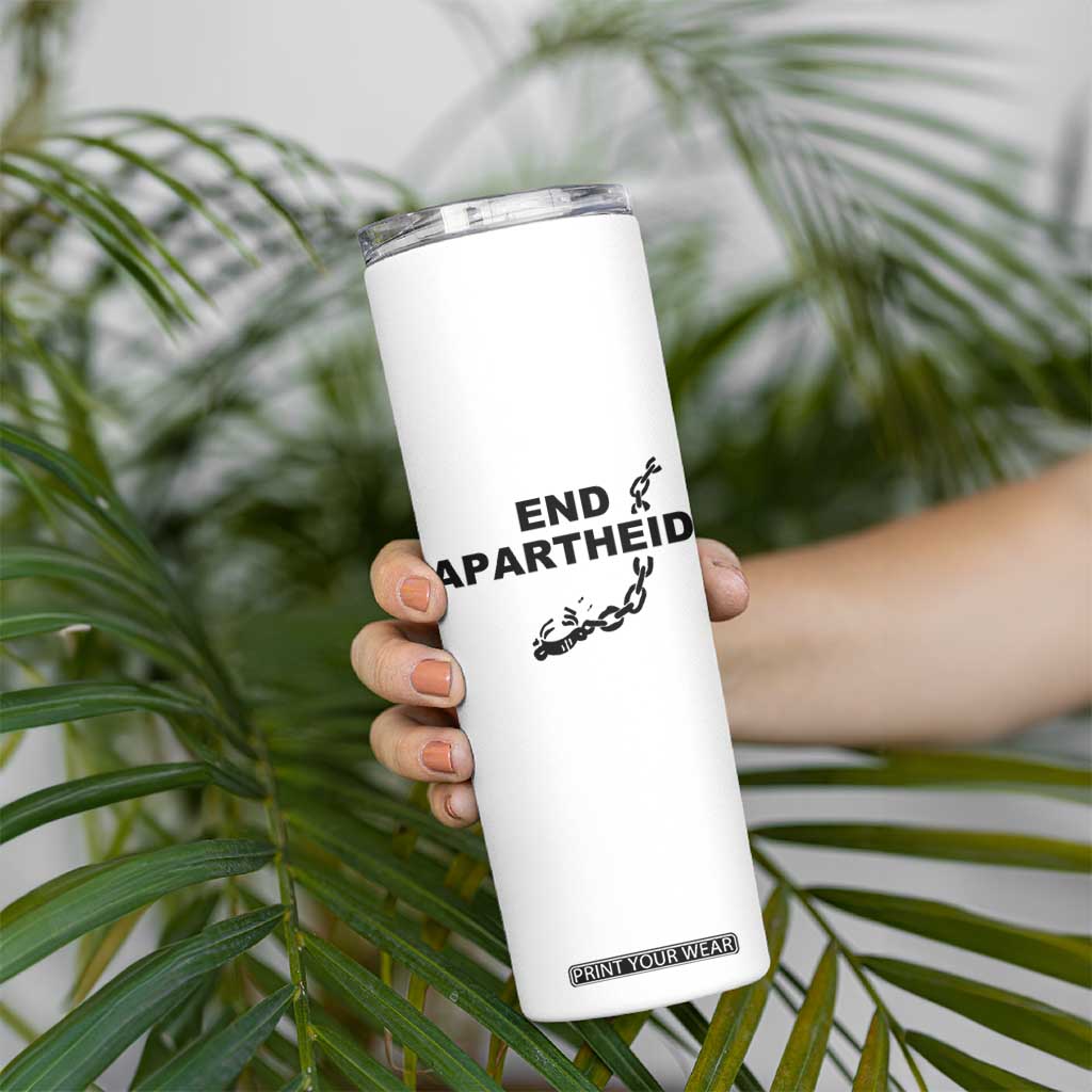 End Apartheid Human Rights Skinny Tumbler Broken Chain Social Justice Activist