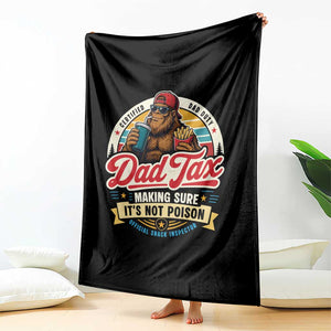 Funny Dad Tax Certified Dad Duty Bigfoot Throw Blanket Vintage Sasquatch Official Snack Inspector