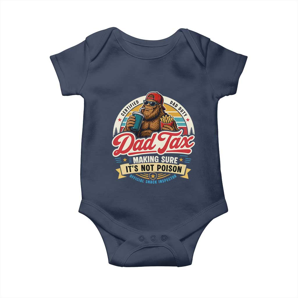 Funny Dad Tax Certified Dad Duty Bigfoot Baby Onesie Vintage Sasquatch Official Snack Inspector