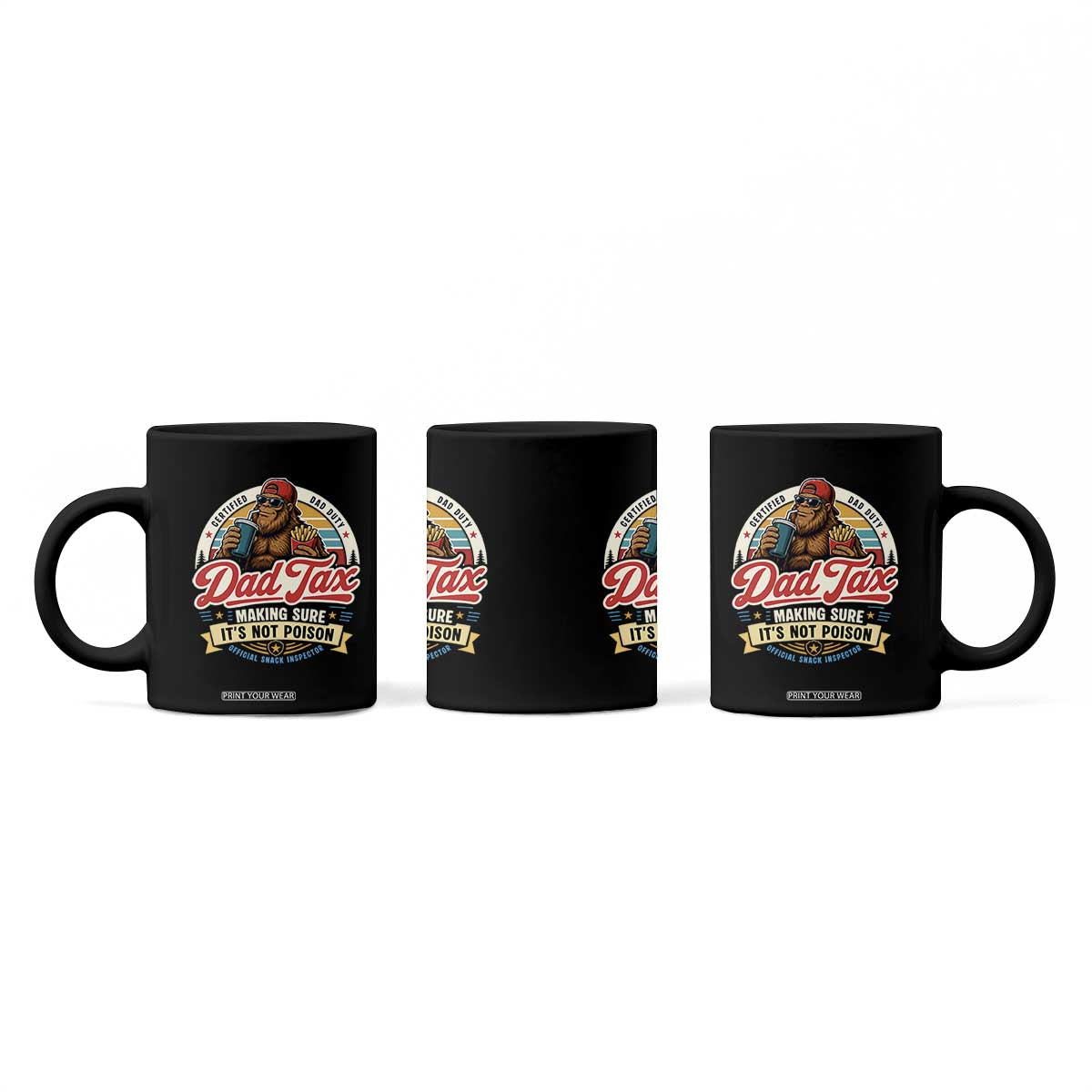 Funny Dad Tax Certified Dad Duty Bigfoot Coffee Mug Vintage Sasquatch Official Snack Inspector